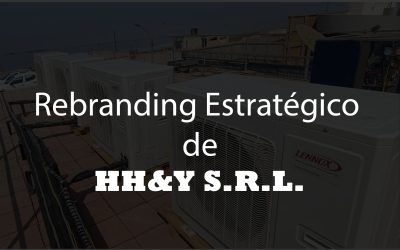 Rebranding Estratégico de HH&Y S.R.L.