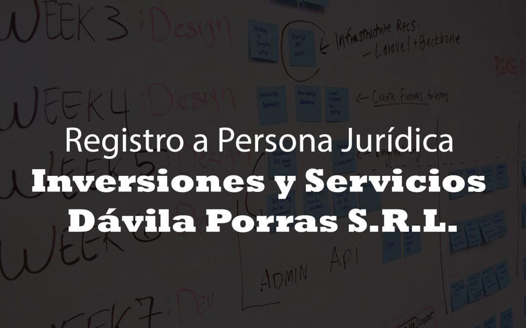 Inversiones y Servicios Dávila Porras S.R.L.