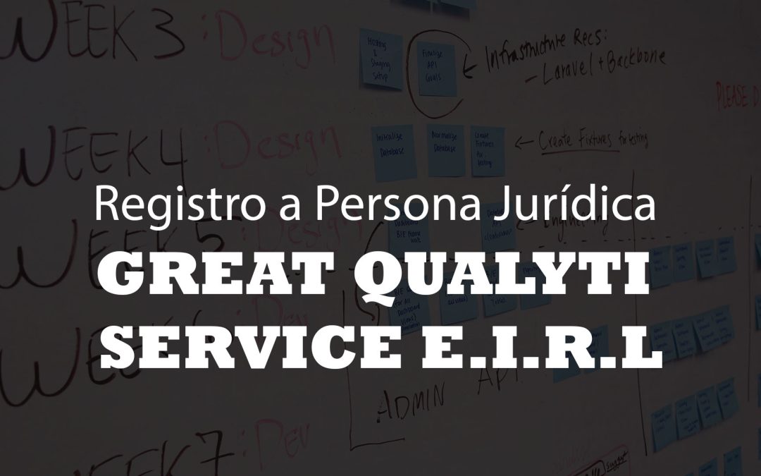 GREAT QUALYTI SERVICE E.I.R.L